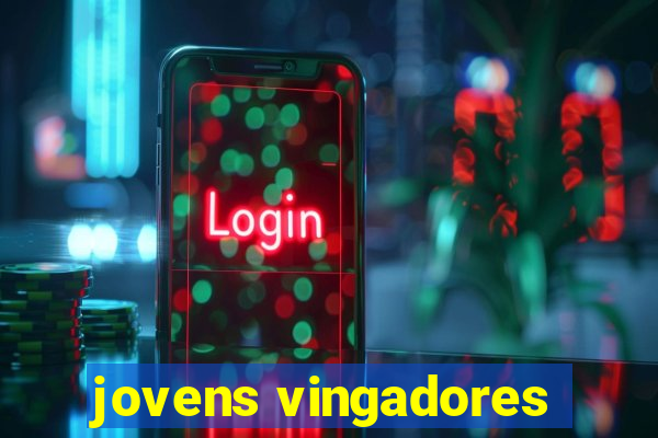 jovens vingadores